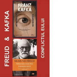 Coperta cărții Pachet Kafka && Freud - Conflictul eului: 1. Metamrfoza; 2. Psihologia colectiva si analiza eului