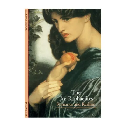 Coperta cărții The pre-Raphaelites: romance and realism