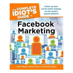 Coperta cărții The complete idiot's guide to Facebook marketing