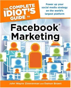 Coperta cărții The complete idiot's guide to Facebook marketing
