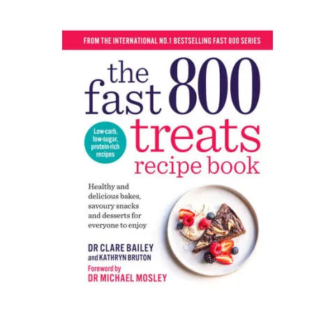Coperta cărții The fast 800 treats recipe book: healthy and delicious bakes, savoury snacks and desserts for everyone to enjoy