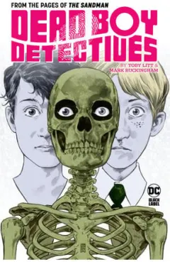 Coperta cărții Dead Boy Detectives by Toby Litt & Mark Buckingham