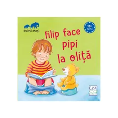 Coperta cărții Filip face pipi la oliță - Primii pași