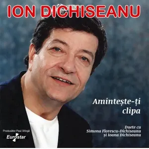 Coperta cărții Aminteste-ti clipa. Duete cu Simona Florescu-Dichiseanu si Ioana Dichiseanu