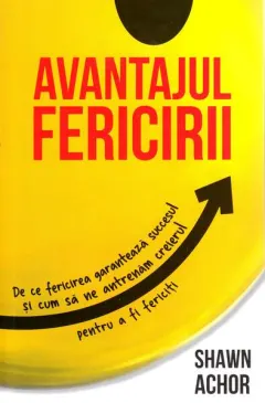 Coperta cărții Avantajul fericirii