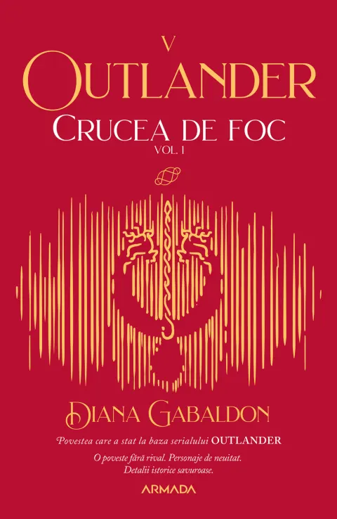 Coperta cărții Crucea de foc. Vol.1. Seria Outlander. Partea 5