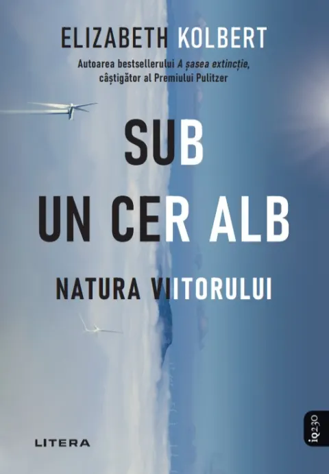 Coperta cărții Sub un cer alb. Natura viitorului