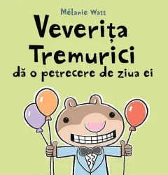 Coperta cărții Veverița Tremurici dă o petrecere de ziua ei
