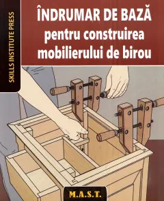 Coperta cărții Indrumar de baza pentru construirea mobilierului de birou