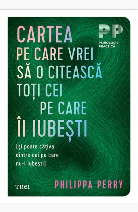 Coperta cărții Cartea pe care vrei sa o citeasca toti cei pe care ii iubesti
