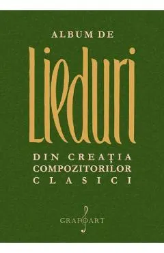 Coperta cărții Album de lieduri din creatia compozitorilor clasici