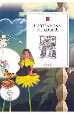 Coperta cărții Cartea buna ne aduna. Poezii pentru copii