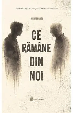 Coperta cărții Ce ramane din noi