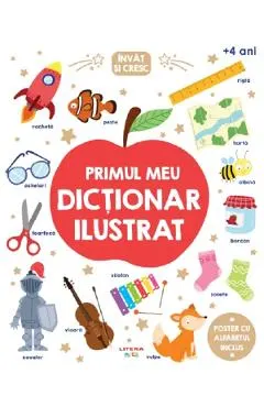 Coperta cărții Invat si cresc. Primul meu dictionar ilustrat