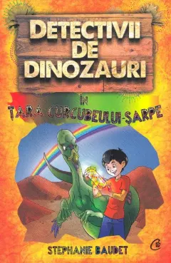 Coperta cărții Detectivii de dinozauri in tara curcubelui-sarpe