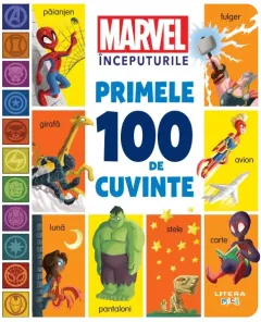 Coperta cărții Marvel Începuturile. Primele 100 de cuvinte