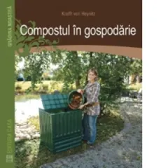 Coperta cărții Compostul în gospodărie