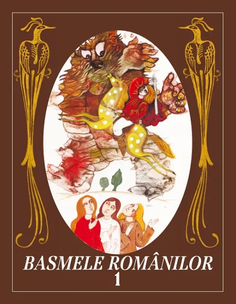 Coperta cărții Basmele românilor (Vol. 1)