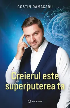 Coperta cărții Creierul este superputerea ta