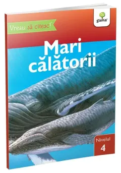 Coperta cărții Mari calatorii • nivelul 4