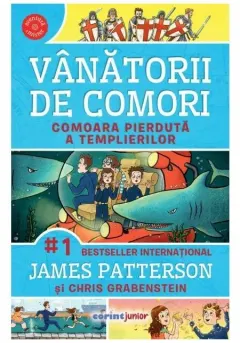Coperta cărții Vanatorii de comori. Comoara pierduta a templierilor, vol.8