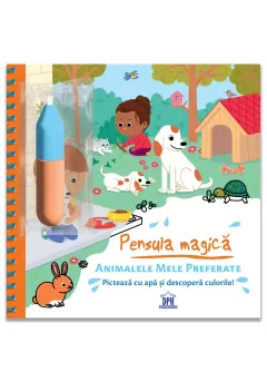 Coperta cărții Pensula magica - Animalele mele preferate