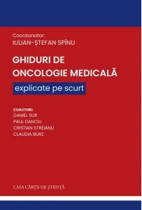 Coperta cărții Ghiduri de Oncologie Medicala explicate pe scurt
