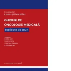 Coperta cărții Ghiduri de Oncologie Medicala explicate pe scurt
