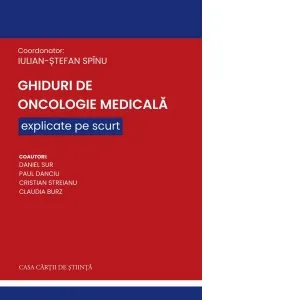 Coperta cărții Ghiduri de Oncologie Medicala explicate pe scurt