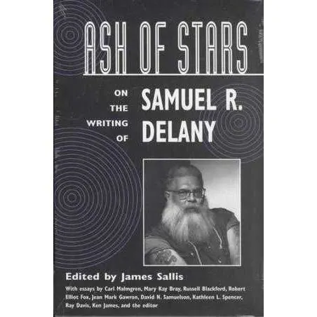 Coperta cărții Ash of Stars : On the Writing of Samuel R. Delany