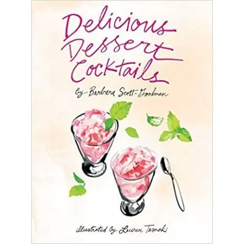 Coperta cărții Delicious Dessert Cocktails