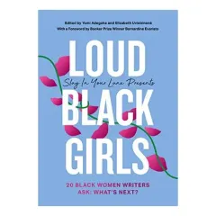 Coperta cărții Loud Black Girls