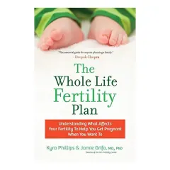 Coperta cărții The Whole Life Fertility Plan