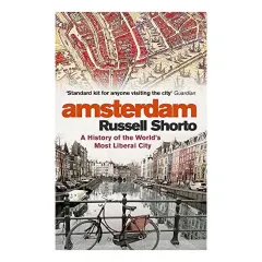 Coperta cărții Amsterdam, Russell Shorto