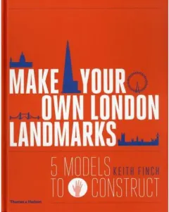 Coperta cărții Make Your Own London Landmarks: 5 Models to Construct