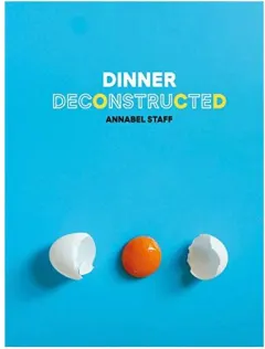 Coperta cărții Dinner Deconstructed
