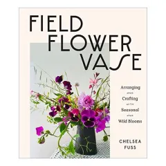 Coperta cărții Field, Flower, Vase