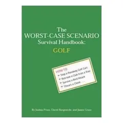 Coperta cărții The Worst-Case Scenario Survival Handbook