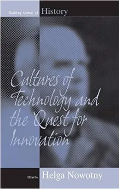 Coperta cărții Cultures of Technology and the Quest for Innovation