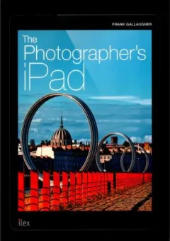 Coperta cărții The Photographer's iPad