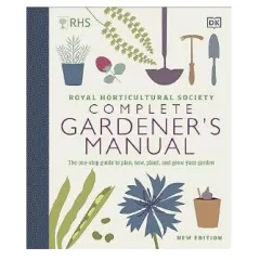 Coperta cărții RHS Complete Gardener's Manual: The one-stop guide to plan, sow, plant, and grow your garden