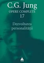Coperta cărții Opere complete 17: Dezvoltarea personalitatii