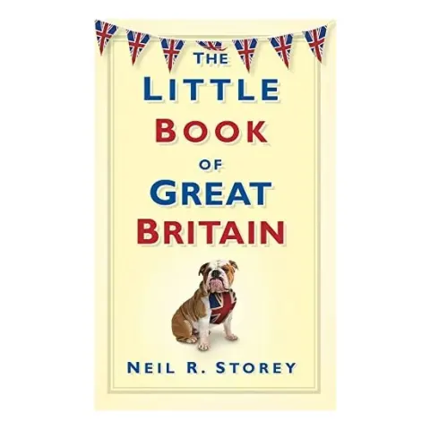 Coperta cărții Little Book of Great Britain, Neil R. Storey