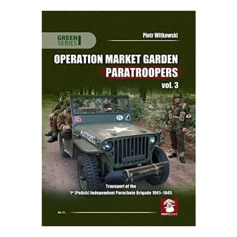 Coperta cărții Operation Market Garden Paratroopers Vol. 3