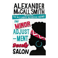 Coperta cărții The Minor Adjustment Beauty Salon, Alexander McCall Smith