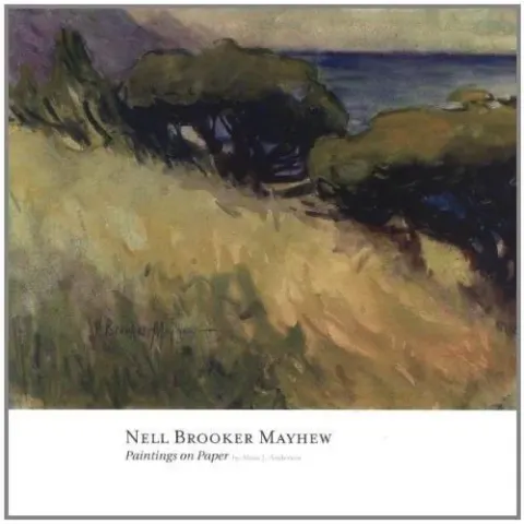 Coperta cărții Nell Brooker Mayhew : Paintings on Paper