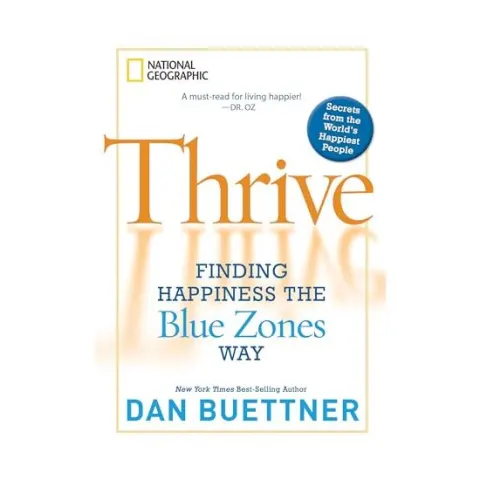 Coperta cărții Thrive, Dan Buettner