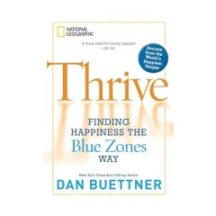 Coperta cărții Thrive, Dan Buettner