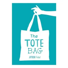 Coperta cărții Tote Bag, Jitesh Patel