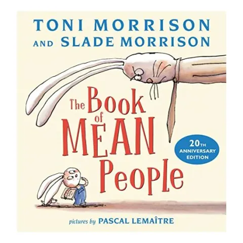 Coperta cărții Book of Mean People (20th Anniversary Edition), Toni Morrison, Slade Morrison